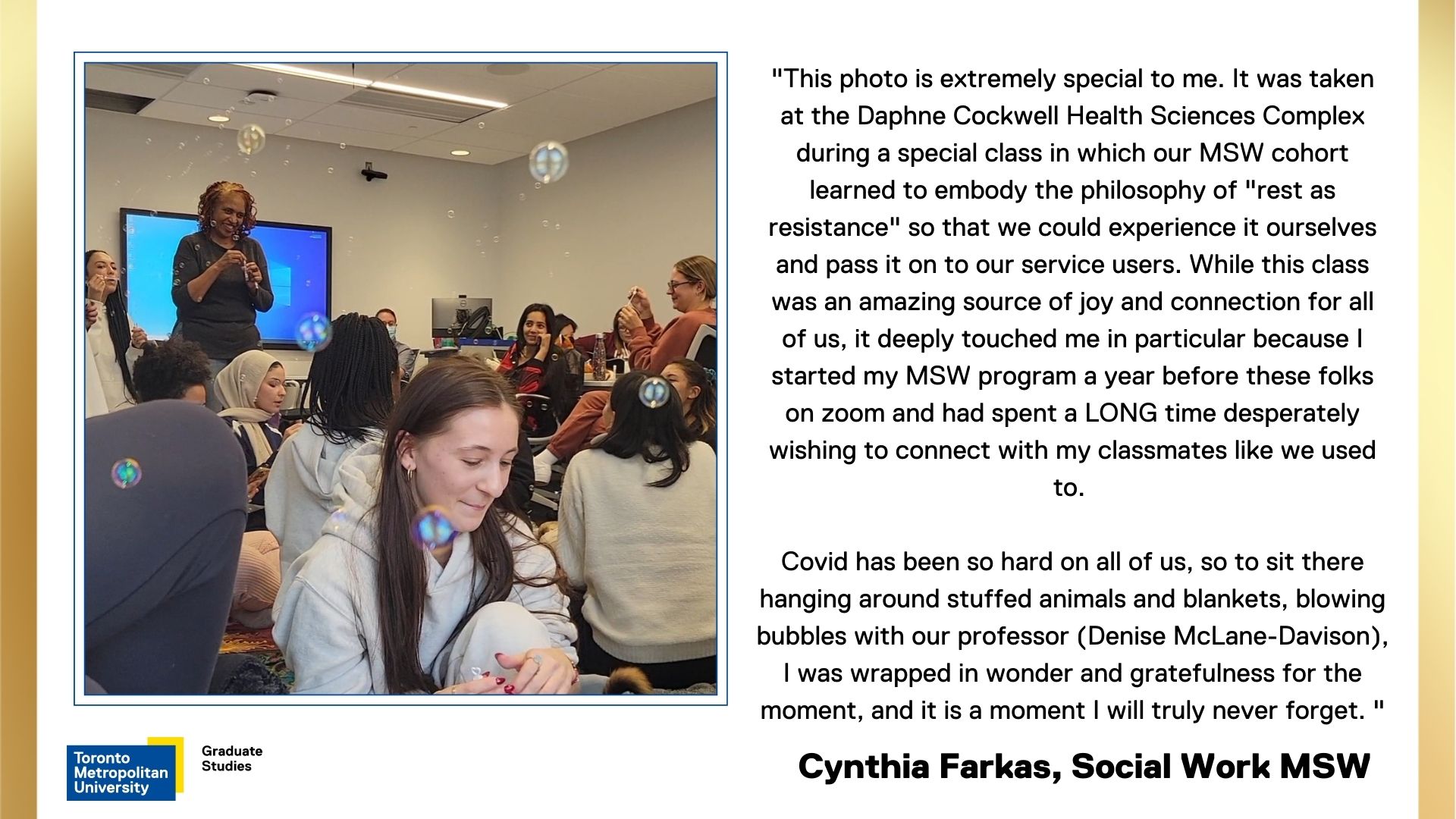 Cynthia-Farkas. MSW students amongst bubbles floating in DCC grad space.