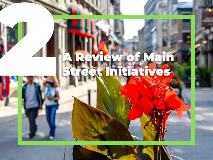 Section 2 - A Review of the Main Street Initiatives