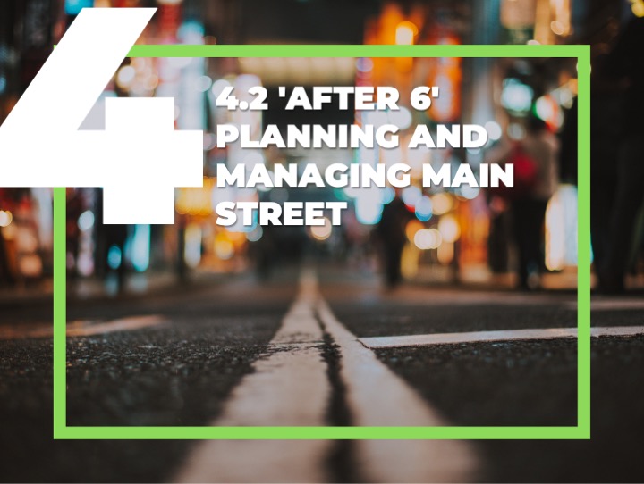 Section 4.2 - After 6 Planning and Managing Main Street