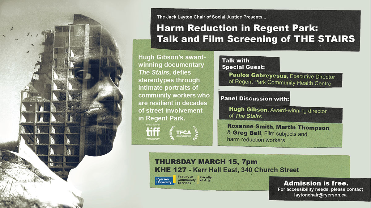 Harm Reduction in Regent Park: Talk and film screening of The Stairs