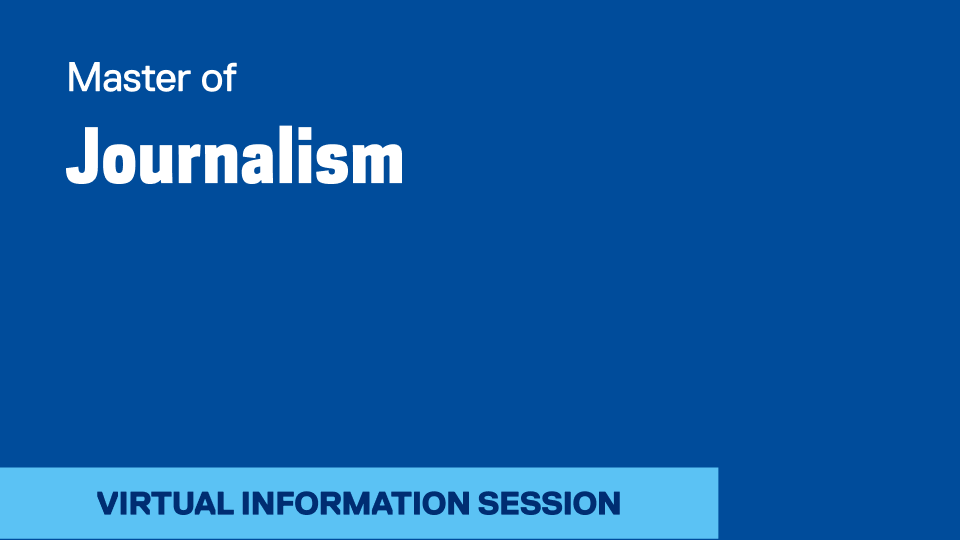 Journalism Information Session