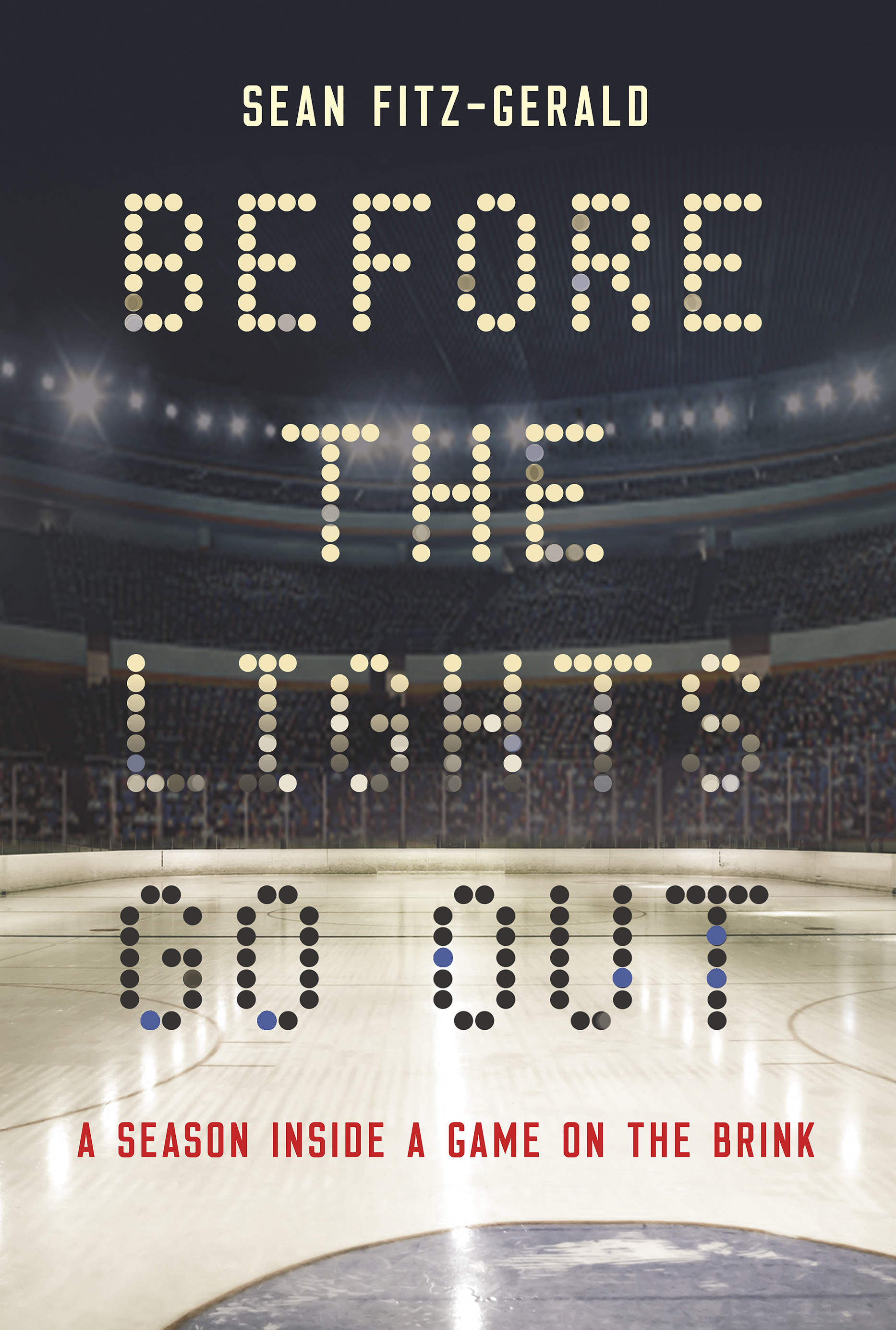 Book cover for Before the Lights Go Out. 