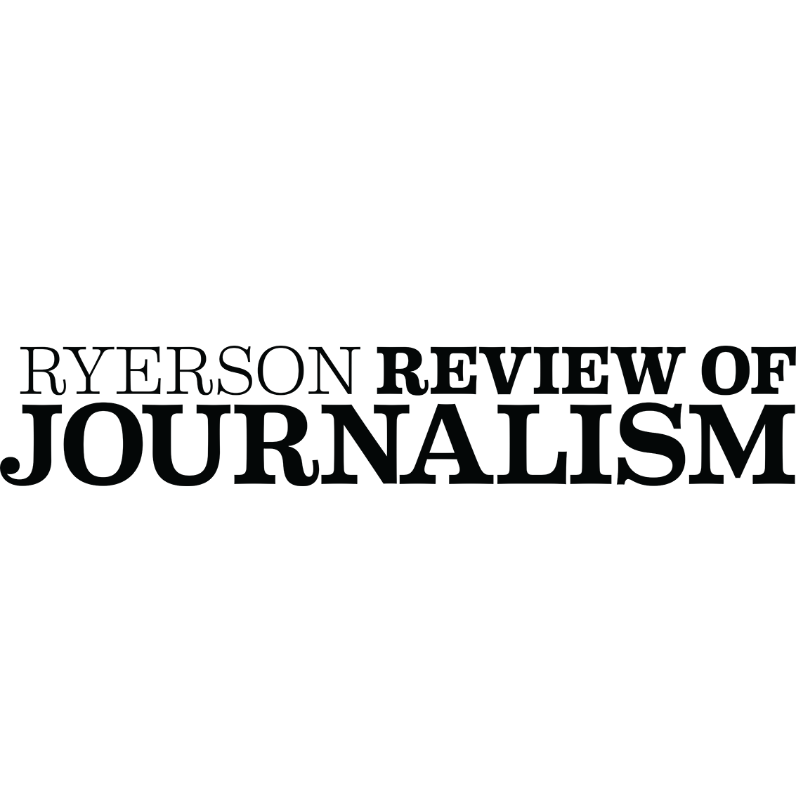 Best of the Ryerson Review of Journalism School of Journalism