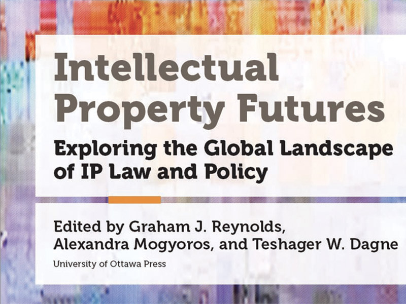 Cover of the book called Intellectual Property Futures 