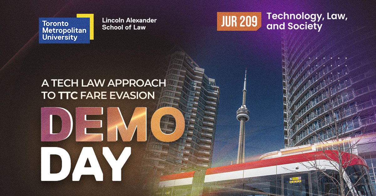 Demo Day - A Tech Law Approach to TTC Fare Evasion