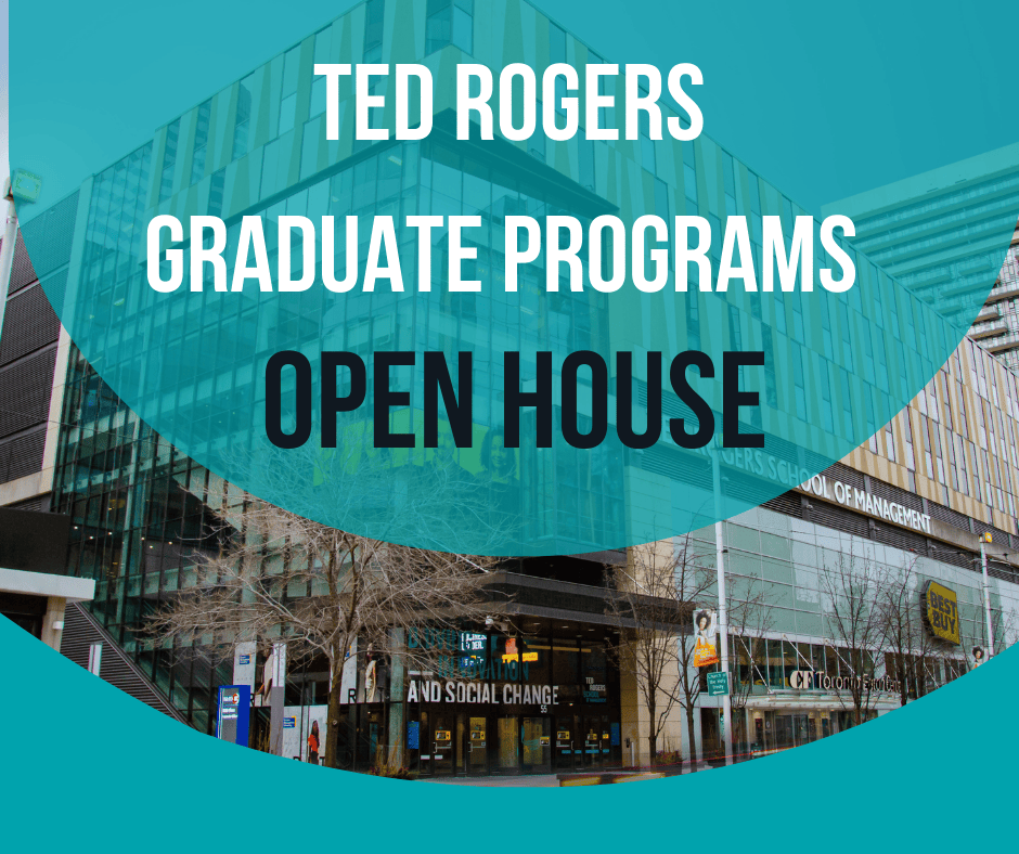Ted Rogers Graduate Programs Open House Banner