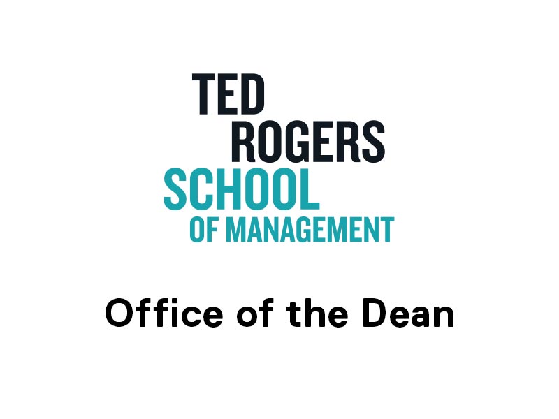 Ted Rogers School of Management Office of the Dean