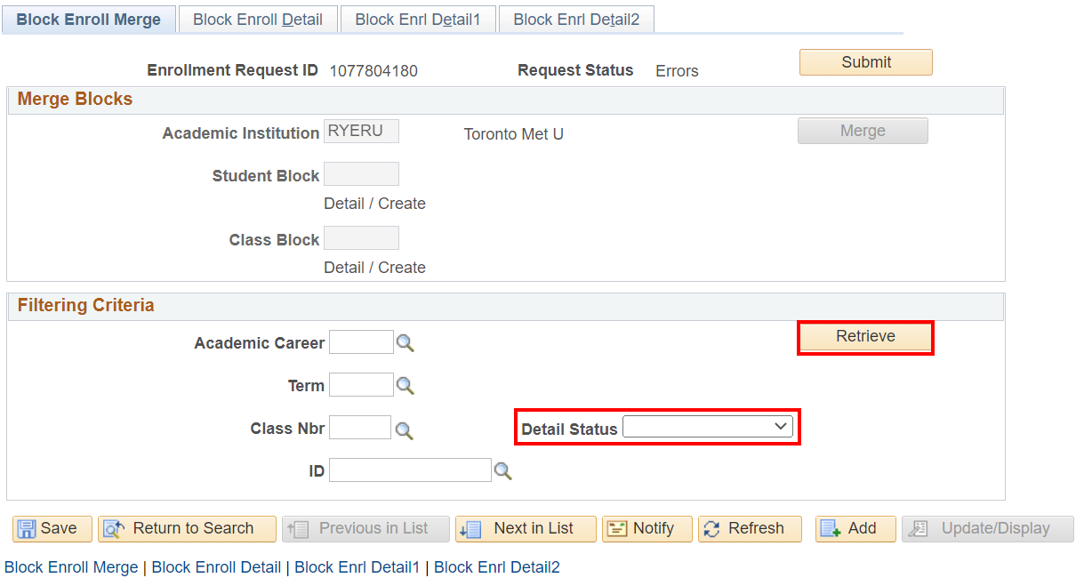 Filtering Criteria section with Detail Status menu and Retrieve button under Block Enrol Merge tab