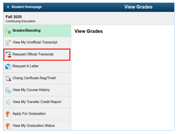 Request Official Transcript selected from left menu of View Grades page