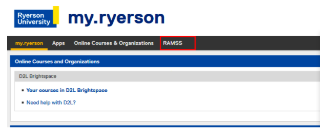 RAMSS tab in top right of my.ryerson.ca portal navigation