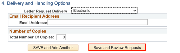 The Delivery and Handling Options section with the Save and Review Requests button highlighted. A drop-down menu for method of letter delivery, and fields for email address and number of copies are also on the page.