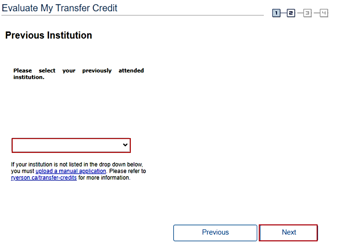 Highlighted 'Previous Institution' drop-down menu and 'Next' button in Evaluate My Transfer Credit section