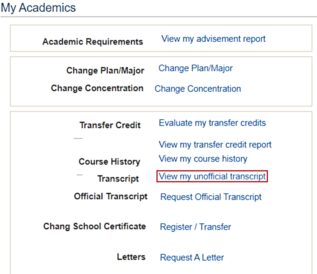 View my unofficial transcript link highlighted on My Academics page.
