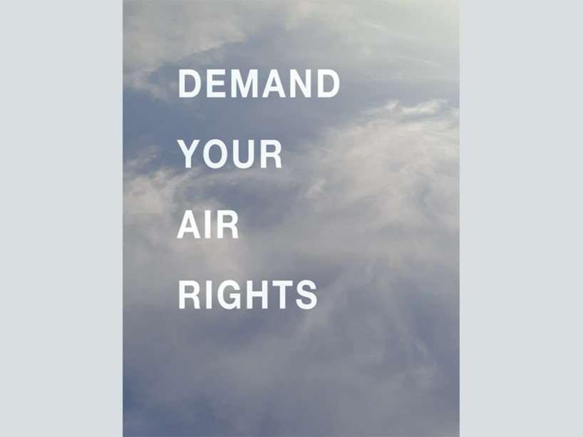Text “Demand Your Air Rights” in white font superimposed on cloud themed background.
