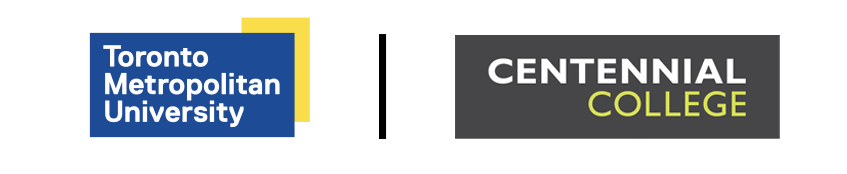 Toronto Metropolitan University (TMU) and Centennial College