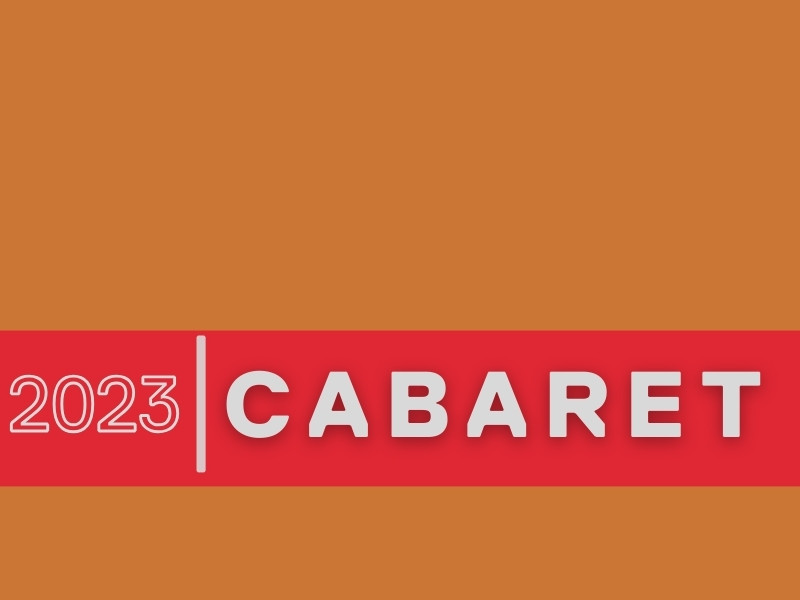 F23-w24 - season et al - Cabaret