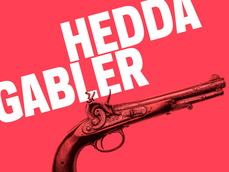 Hedda Gabler