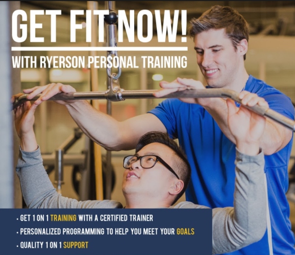 A trainer helps his client with a pulldown exercise. Text writes: Get Fit Now! With Ryerson Personal Training.