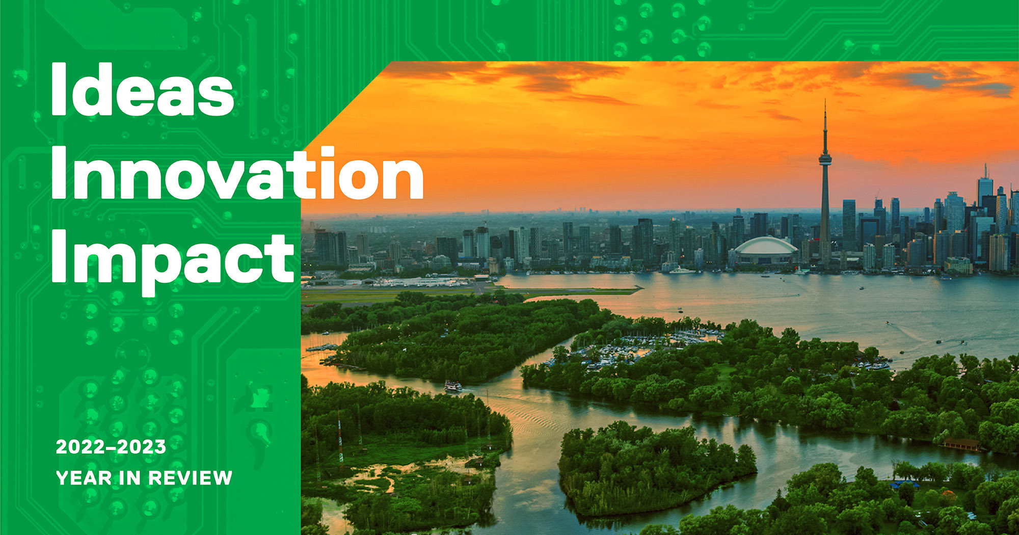 Ideas, Innovation, Impact – 2022–2023 Year In Review.