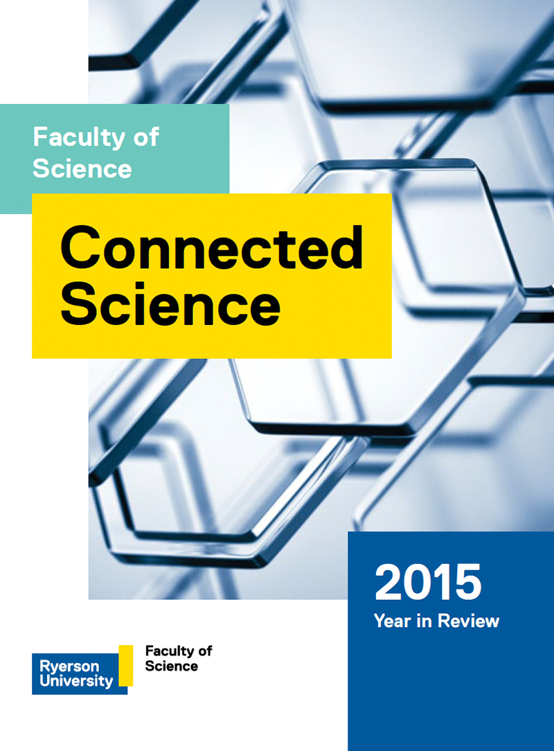 Ryerson, Faculty of Science, 2015 Annual Report 