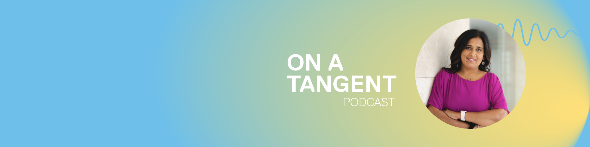 On A Tangent Podcast featuring Professor Preeti Raman