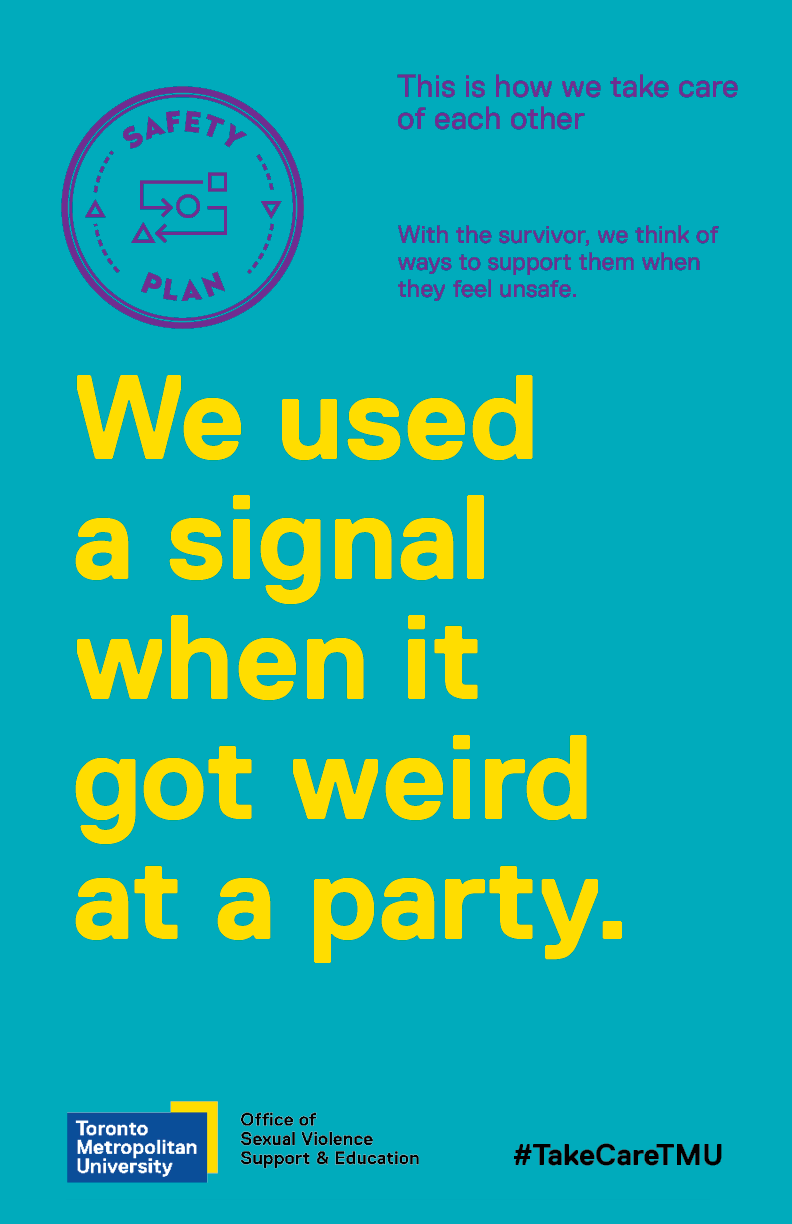 TakeCareRU Campaign with the text "“We used a signal when things got weird at a party.”