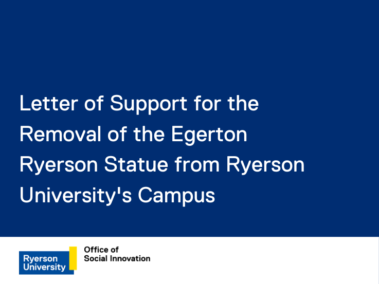 Letter of Support for the Removal of the Egerton Ryerson Statue from
