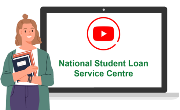 A cartoon image of a female student smiling, holding books and standing in front of a tablet. The tablet has a video play button and the words "National Student Loan Service Centre" displayed on its screen.