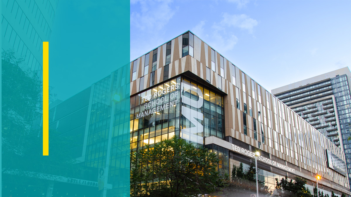 Street view of the Ted Rogers School of Management. 