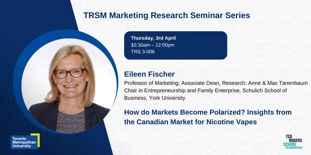 TRSM Marketing Research Seminar Series - Eileen Fischer