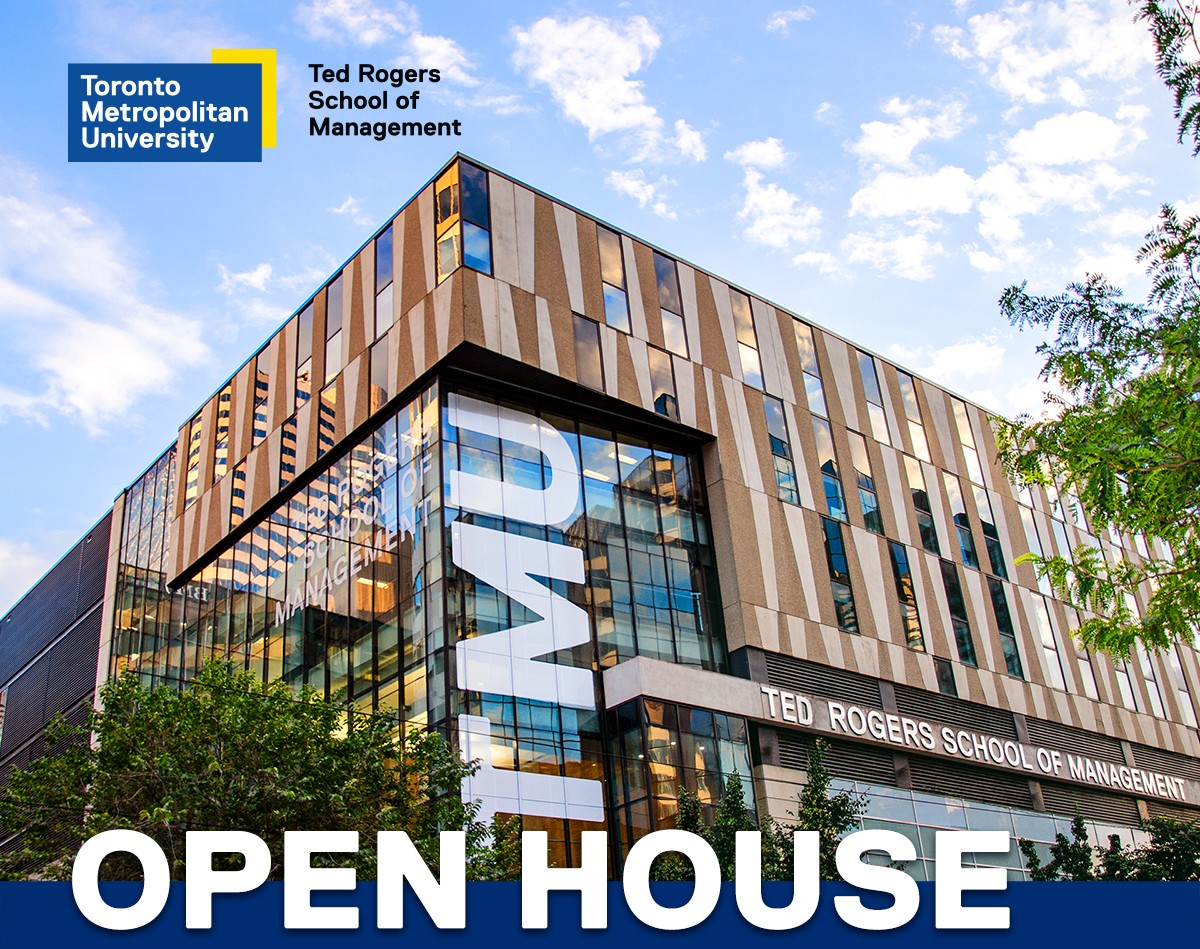 Open House at the Ted Rogers School of Management