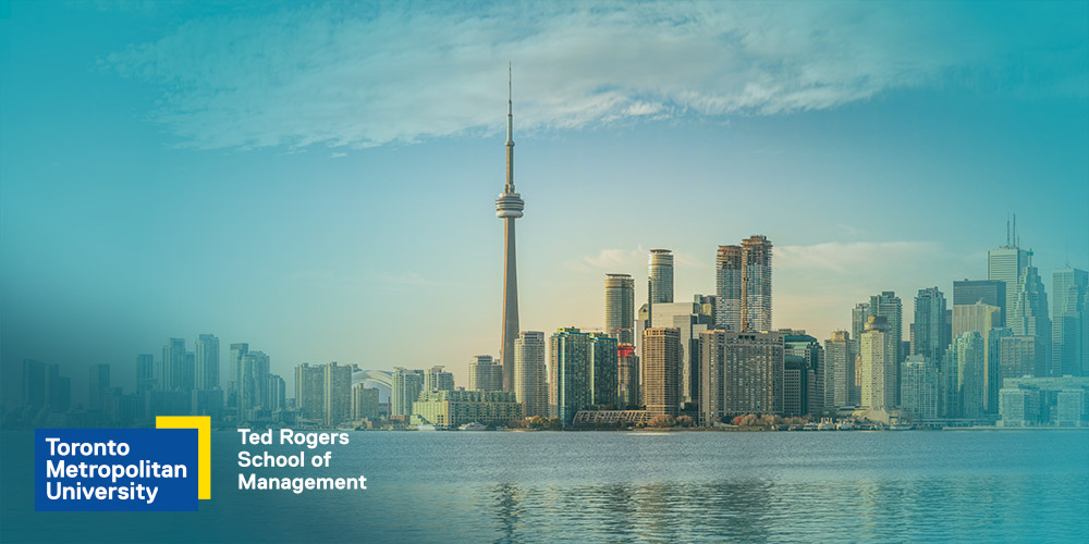 Skyline view of Toronto. Text: "Toronto Metropolitan University, Ted Rogers School of Management" in the bottom left corner.