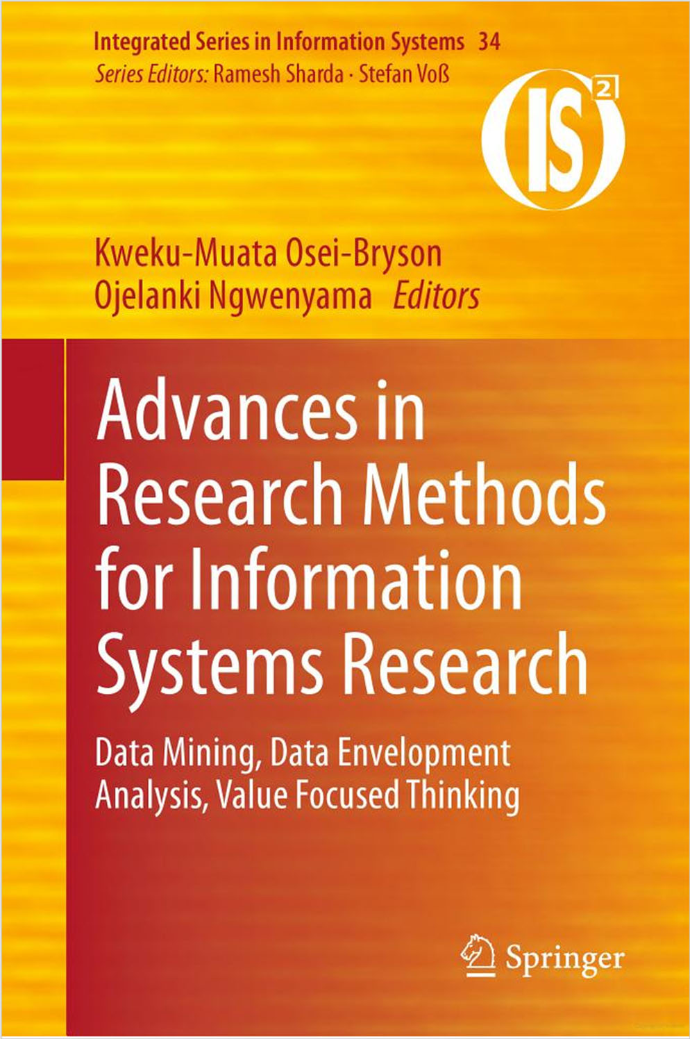 Advances in Research Methods for Information Systems Research (2014) Book Cover