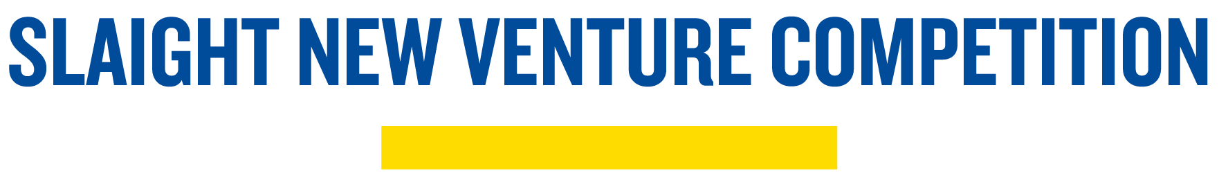 Slaight New Venture Competition