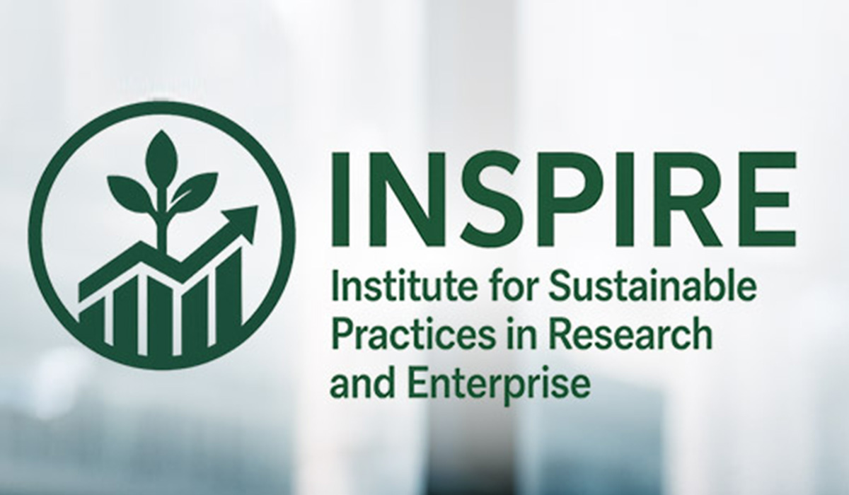 Institute for Sustainable Practices in Research and Enterprise (INSPIRE)