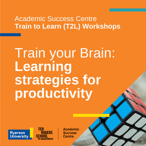 Train your Brain: Learning strategies for productivity