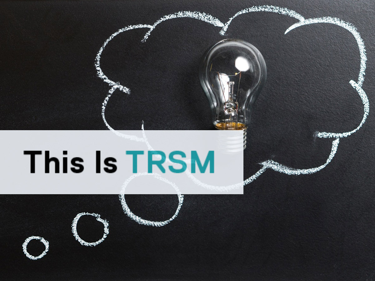 This Is TRSM Blog