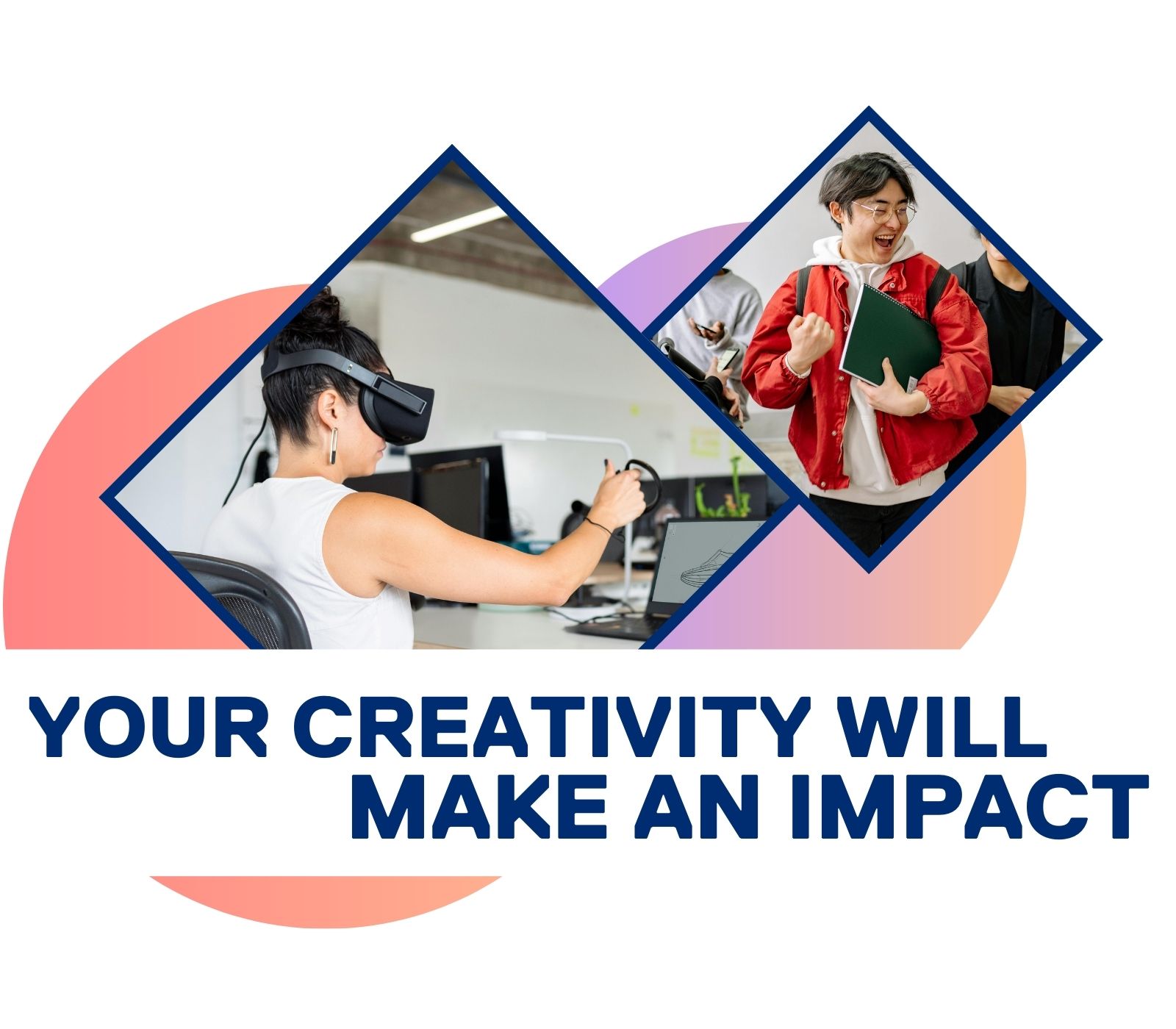 Your Creativity Will Make An Impact