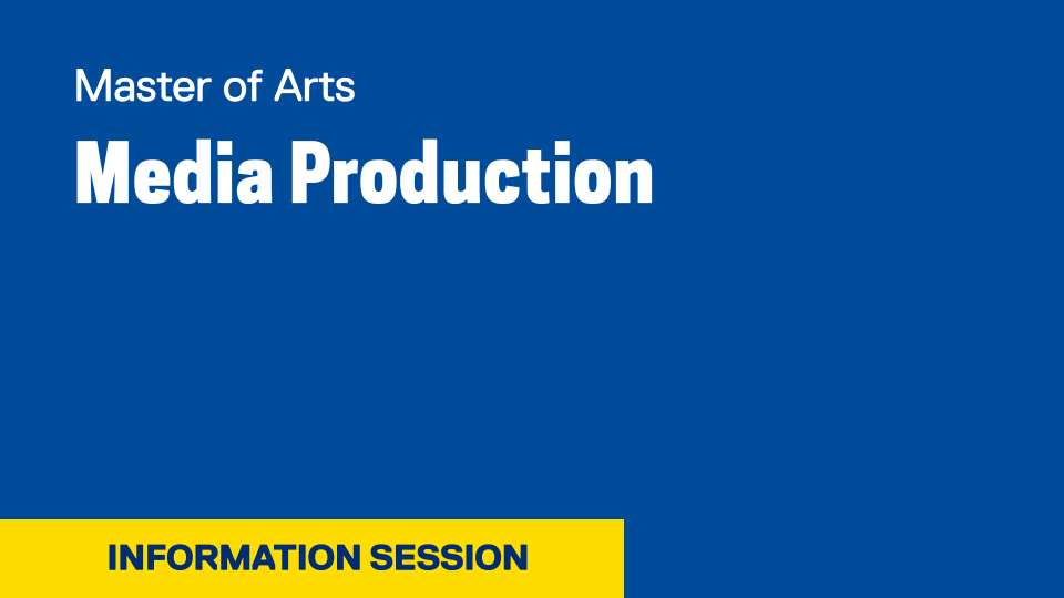 Media Production Information Session