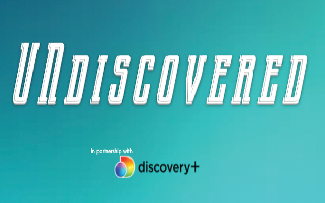 undiscovered in white text with a sea blue background on the bottom it says in partnership with discovery+