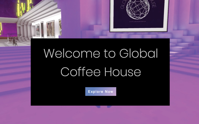 welcome to global coffee house in white text underneath with a button that says explore now