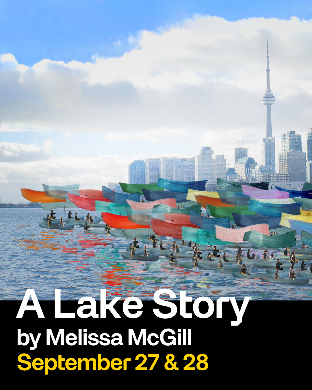 Graphic that reads: A Lake Story by Melissa McGill. September 27 & 28.
