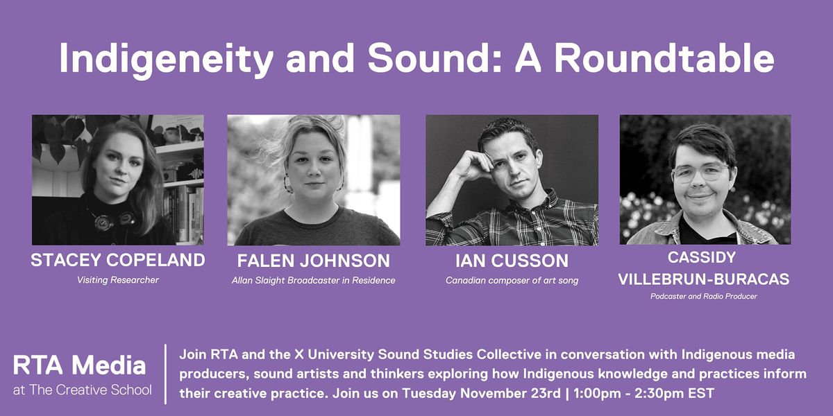 Promotional material for Indigeneity and Sound: A Roundtable event featuring four individual black-and-white headshots of two woman and two men