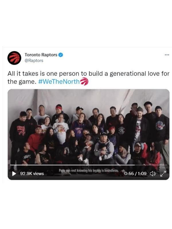 Text: All it takes is one person to build a generational love for the game. #WeTheNorth. Image shows large extended family standing together and wearing Raptors apparel