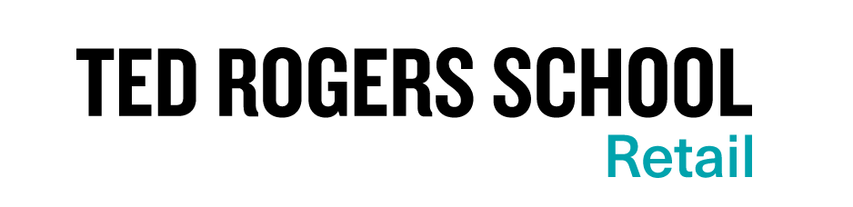 "Ted Rogers School" in black on the top, "Retail Management" in teal on the bottom
