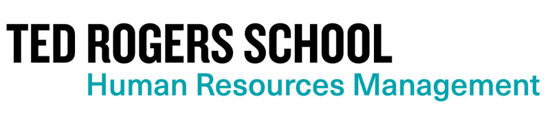 "Ted Rogers School" in black on the top, "HR Management / Organizational Behaviour" in teal on the bottom