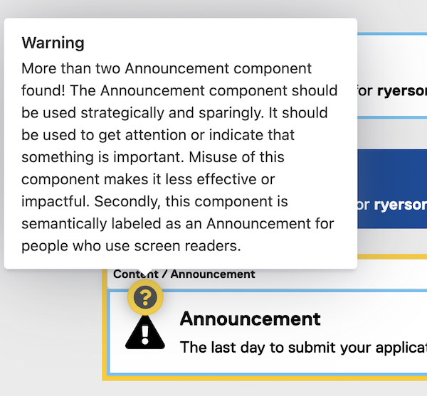Screenshot showing a warning for using the announcement component more than once on a page or ineffectively.