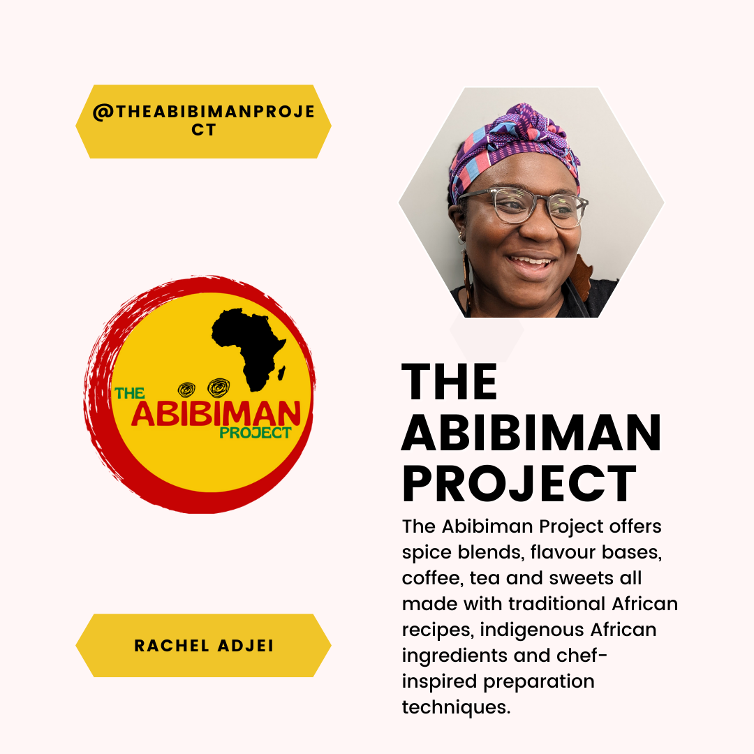 A feature of Rachel Adjei and The Abibiman Project. The Abibiman Project offerse spice blends, flavour bases, coffee, tea and sweets all made with traditional African recipes, indigenous African ingredients and chef-inspired preparation techniques.
