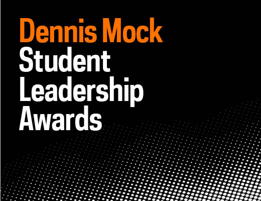 Dennis Mock Student Leadership Awards.