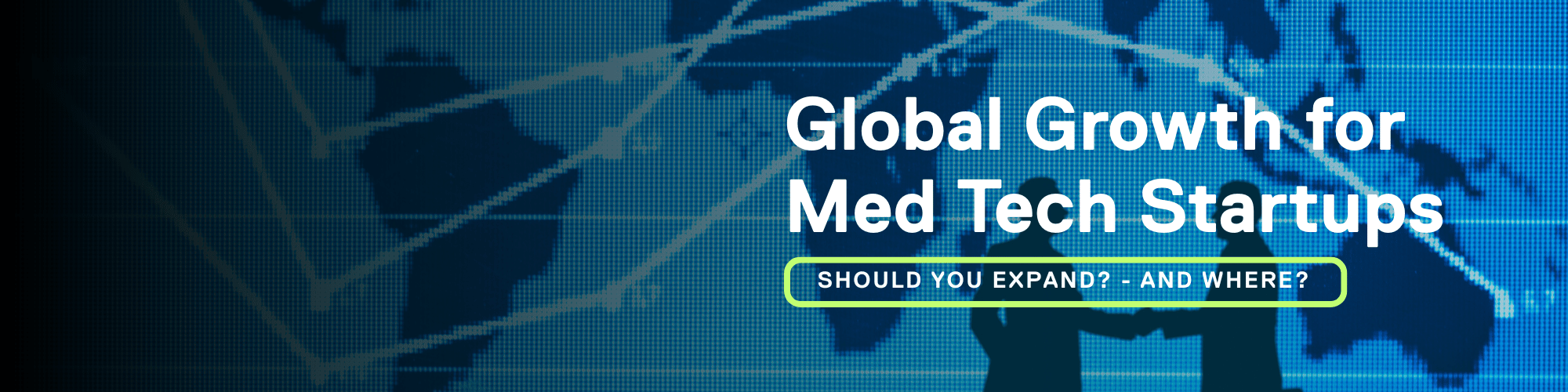 2000x500_Medtech_Webinars - 2000x500_International_NonUS_Markets